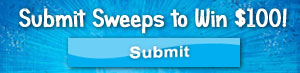 Submit Sweepstakes to win $100