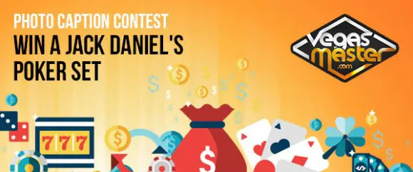 VegasMaster Jack Daniel's Poker Photo Caption Contest