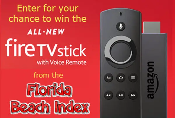 FloridaBeachIndex.com Amazon Fire TV Stick Giveaway