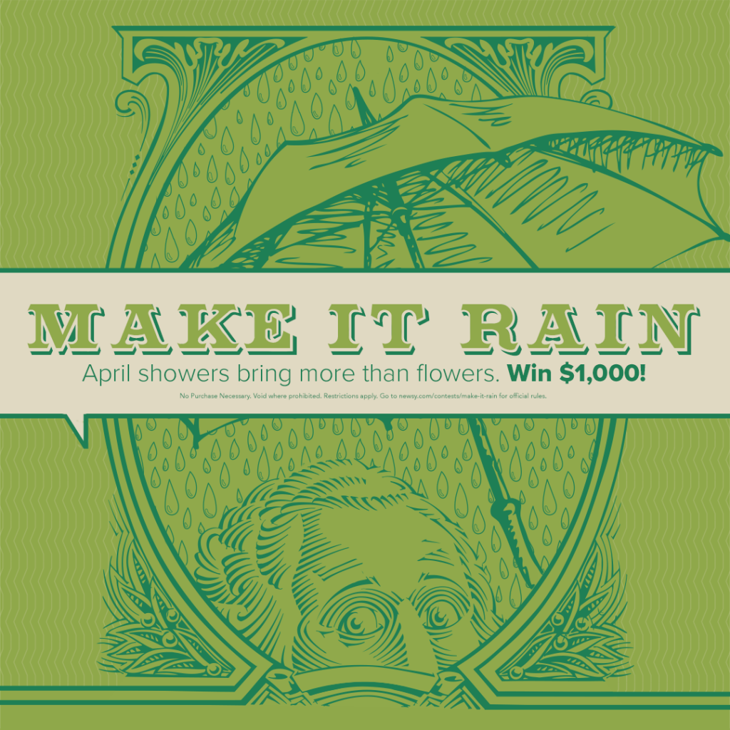 Newsy Win $1,000 and Make It Rain Sweepstakes