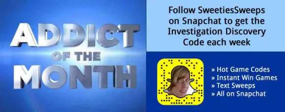 Investigation Discovery Addict of the Month SweepstakesCode on Snapchat
