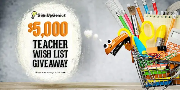 Signup Genius $5,000 Teacher Wishlist Giveaway