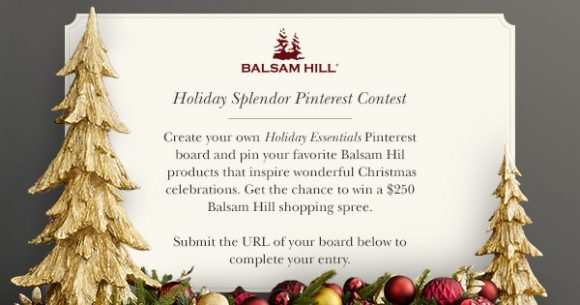 Balsam Hill Holiday Splendor Pinterest Contest