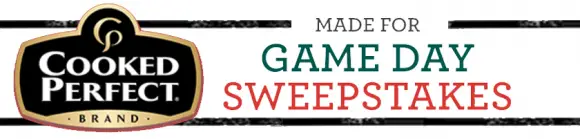Cooked Perfect Made For Game Day Sweepstakes