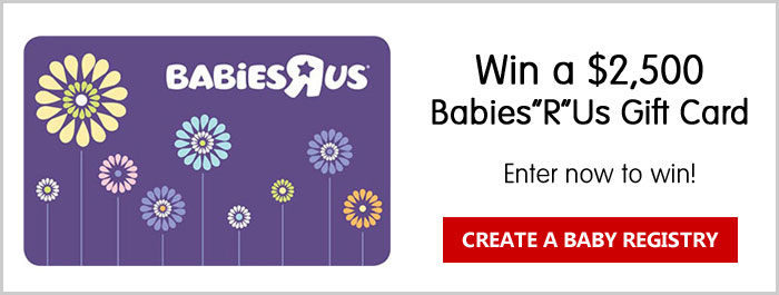 Enter to win a $2,500 Babies"R"Us Gift Card when you create or update a Babys"R"Us baby registry in the Philips Avent April Registry Sweepstakes