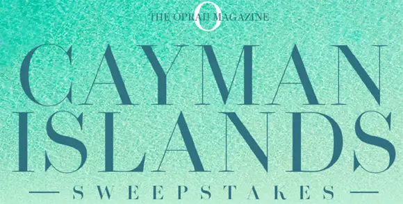 Oprah Magazine Cayman Islands Sweepstakes