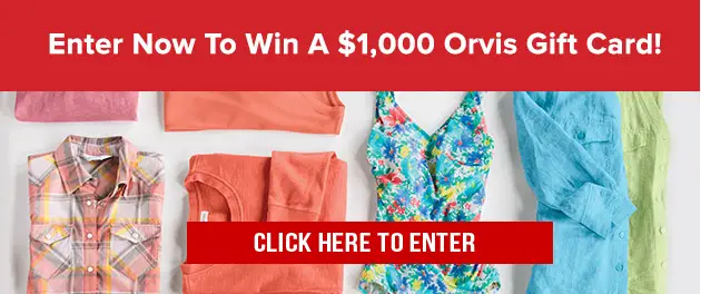 Enter the Orvis Mother's Day Sweepstakes now for a chance to win a $1,000 Orvis Gift Card. It could be the shopping spree of a lifetime! Make it a Mother's Day to remember. 