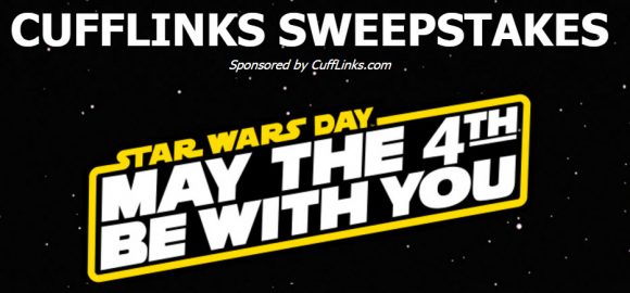 CuffLinks.com is offering the chance to win a Grand Prize of 15 accessories based on favorite characters from the Star Wars saga - a $700 value gift! 10 Second Prize winners will receive a pair of Darth Vader Socks!