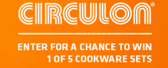 Enter daily for a chance to win 1 of 5 Circulon cookware sets from the latest and greatest collections including Circulon Symmetry Chocolate, Circulon Innovtum Stainless Steel, Circulon Ultimum Forged Aluminum, and Circulon Momentum Hard Anodized.