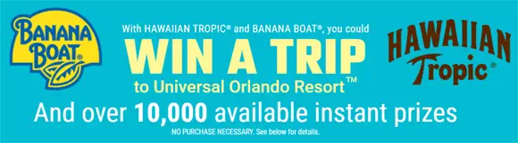 Enter your Hawaiian Tropic or Banana Boat product game code and see if you are an instant winner in the Sun. Fun. Done. Instant Win Game with over 10,000 prizes