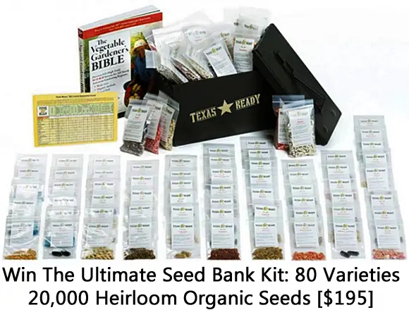 Click Here for your chance to win a Survival Seed Bank with 20,000+ seeds from 80 vegetable varieties.