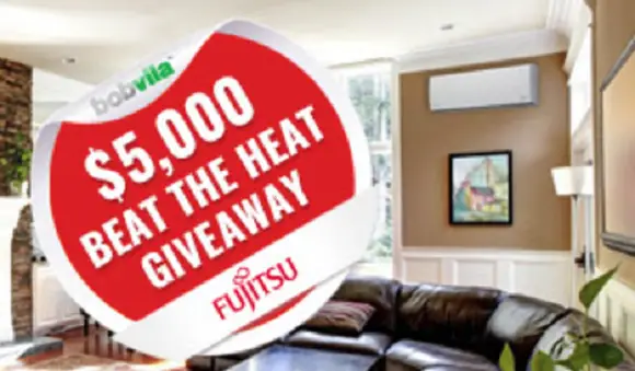 Bob Vilas $5,000 Beat the Heat Giveaway