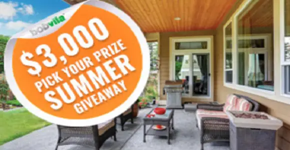 Bob Vila $3,000 Pick Your Prize Summer Giveaway