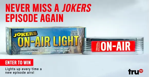 Impractical Jokers On Air Light Sweepstakes