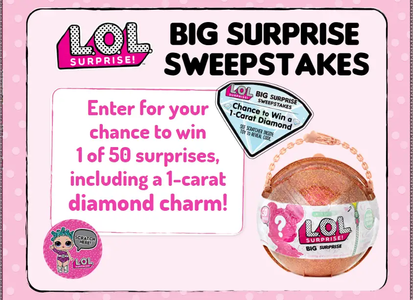 40 WINNERS! Enter for your chance to win 1 of 50 L.O.L. Surprises including a 1-carat diamond charm!