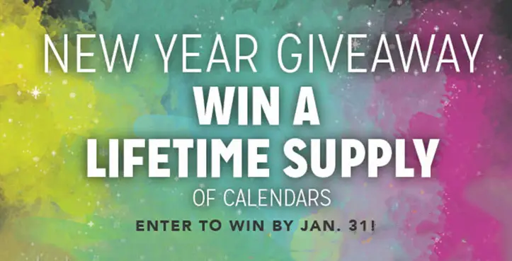 Enter for your chance to win a lifetime supply of calendars from Calendars.com - 5 Winners