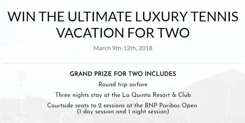 Enter for your chance to win Ultimate Luxury Tennis Getaway for two valued at $5,000