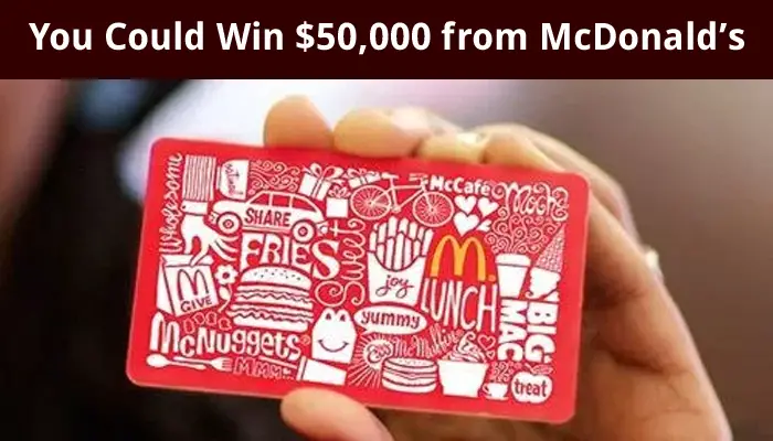 ou could win a trip worth $50,000 or $50,000 in cash! On January 10th only, participate in the McDonald's Live Audience sweepstakes for your chance to win a McDonald's Arch gift card