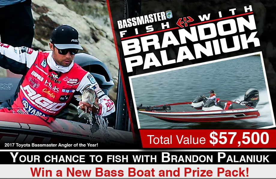 Here's your chance to win a trip for one person to fish with Brandon Palaniuk, 2017 Angler of the year, in the Bassmaster Sweepstakes