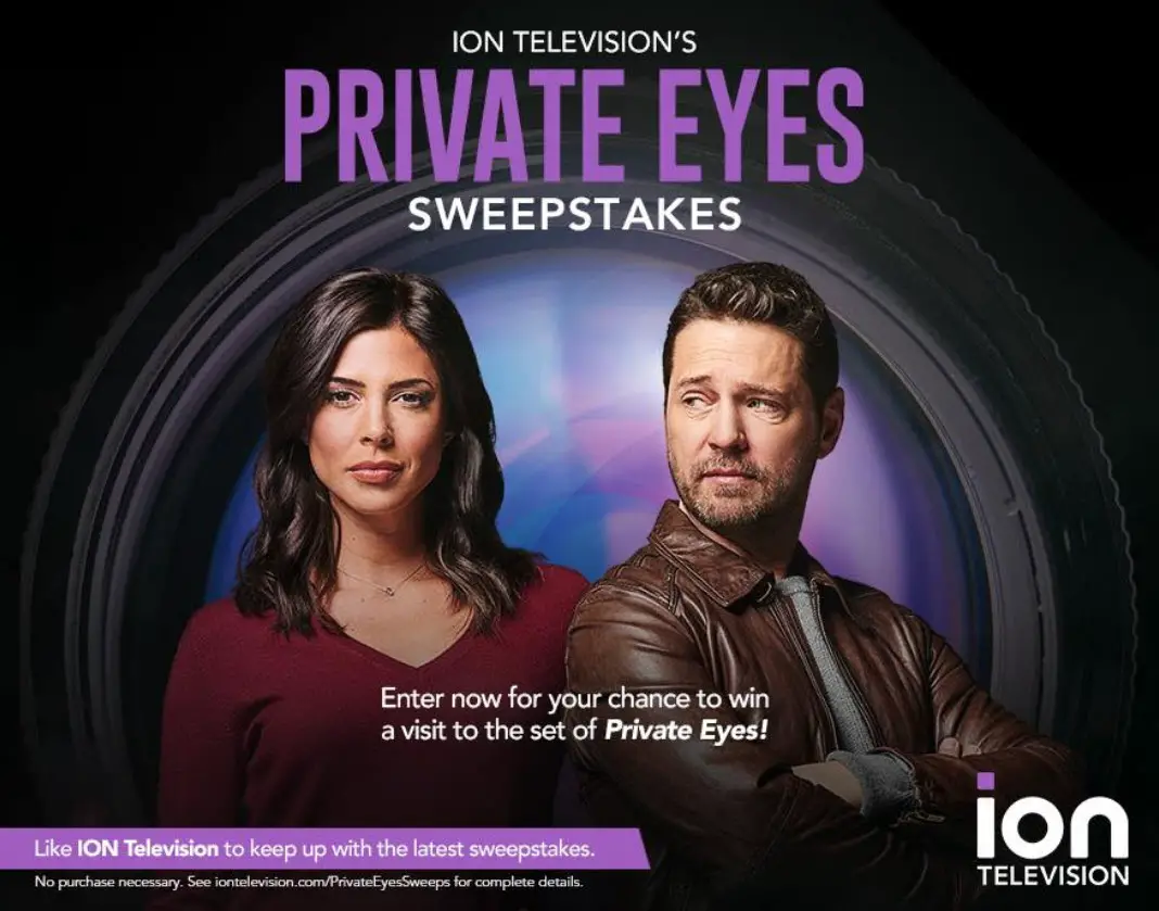 Enter ION Television's "Private Eyes Sweepstakes" for your chance to win a visit to the set of "Private Eyes" and don't forget to catch the series premiere on Sunday, Feb. 11, at 9/8c PM!