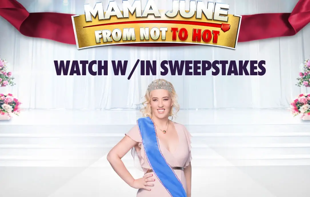 Watch WE TV's Mama June's From Not To Hot show weekly for your chance to win $5,000 in cash #wetv #mamajune