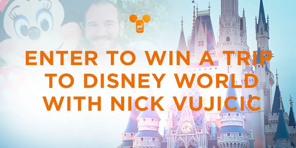 Win A Day At Walt Disney With Nick Vujicic Sweepstakes