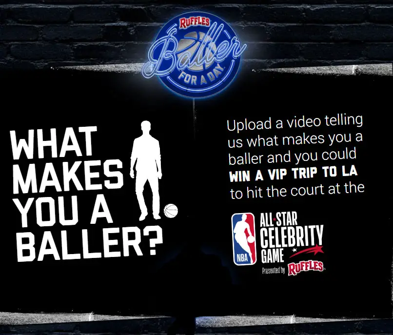 Upload a video sharing what makes you a baller and you could win a VIP trip to LA to hit the court at the NBA All-Star Celebrity Game