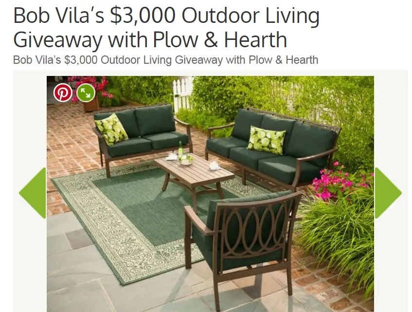 By entering Bob Vila’s $3,000 Outdoor Living Giveaway with Plow & Hearth, you could win one of three $1,000 gift cards! Click through the slideshow for more about Plow & Hearth and to learn about their collection of products for the home, yard, and patio!