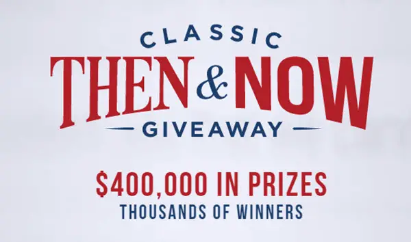 8,556 CASH PRIZES! Play Pall Mall Classic Then and Now Instant Win Game Daily for your chance to win! Details Here