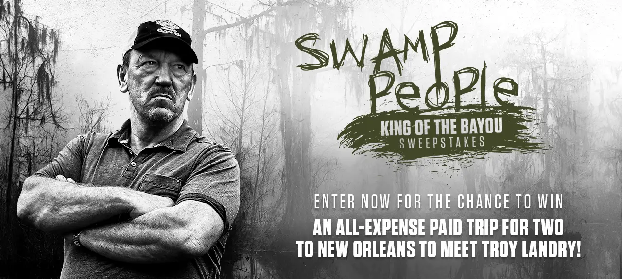 History.com Swamp People King Of The Bayou Sweepstakes
