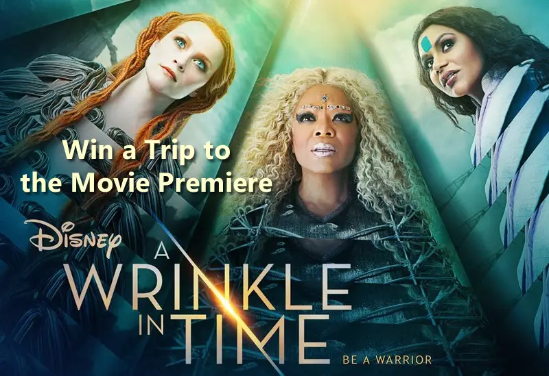 Win a Trip to Disney's A Wrinkle in Time Movie Premiere in Los Angeles