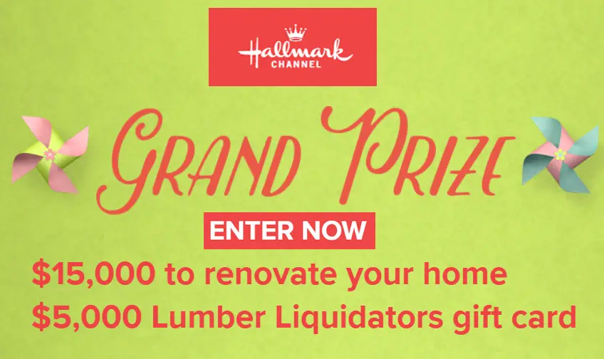 Enter for a chance to renovate your home with a $20,000 ultimate cash prize package from the Hallmark Channel and Lumber Liquidators
