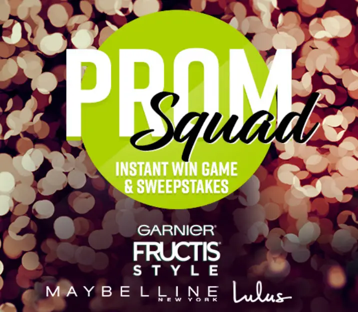 Enter for your chance to win a Dream Prom for you and 3 friends or 1 of 60 instant prizes from Garnier Fructis, Maybelline New York and Lulus