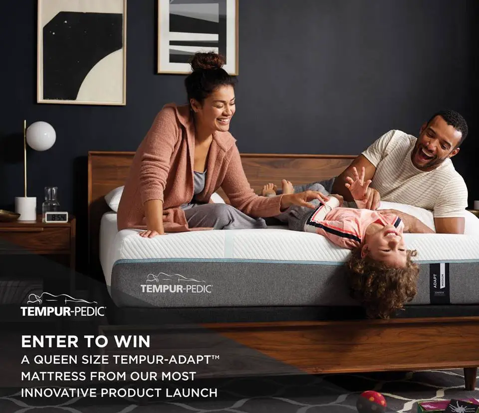 Enter for the chance to win a Tempur-Pedic Adapt Queen Size Mattress worth $2,999. Enter to Win a Queen Size TEMPUR-Adapt Medium Queen Size Mattress in celebration of the most innovative launch in TEMPUR-PEDIC's history. The TEMPUR-Adapt Collection is exclusively available at Sleep Country Canada!
