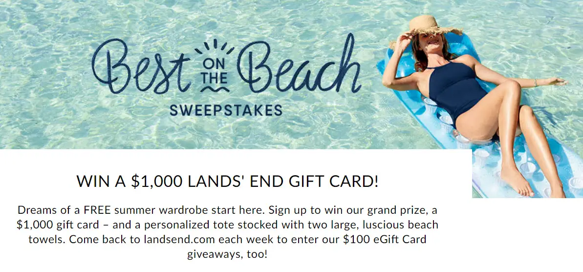 Lands’ End Best on the Beach Sweepstakes (Weekly Drawings) 6/28 1PPD18+