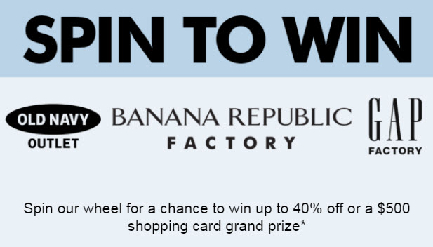 Banana Republic/GAP/OldNavy Spin To Win Game