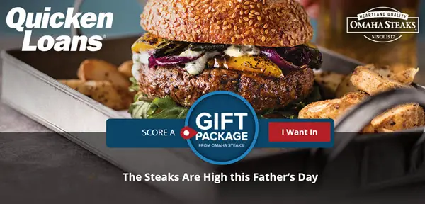 Quicken Loans and Omaha Steaks have teamed up to help you give back to all of the great dads in your life this Father’s Day. Meaty rewards are on the line, including Omaha Steaks gift packages valued at up to $2,999