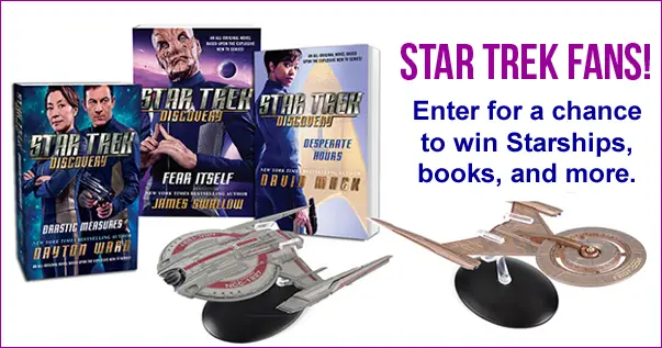 Calling all Star Trek Fans! Enter for a chance to win Starships, books, and more. Wish you had more Discovery to watch? Never fear! Simon & Schuster Publishing has out-of-this-world prizes to make the wait for Season Two a little easier. 