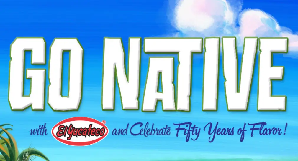 El Yucateco is celebrating 50 years of flavor with a Go Native giveaway of nearly $5,000 in prizes! Enter once per day!