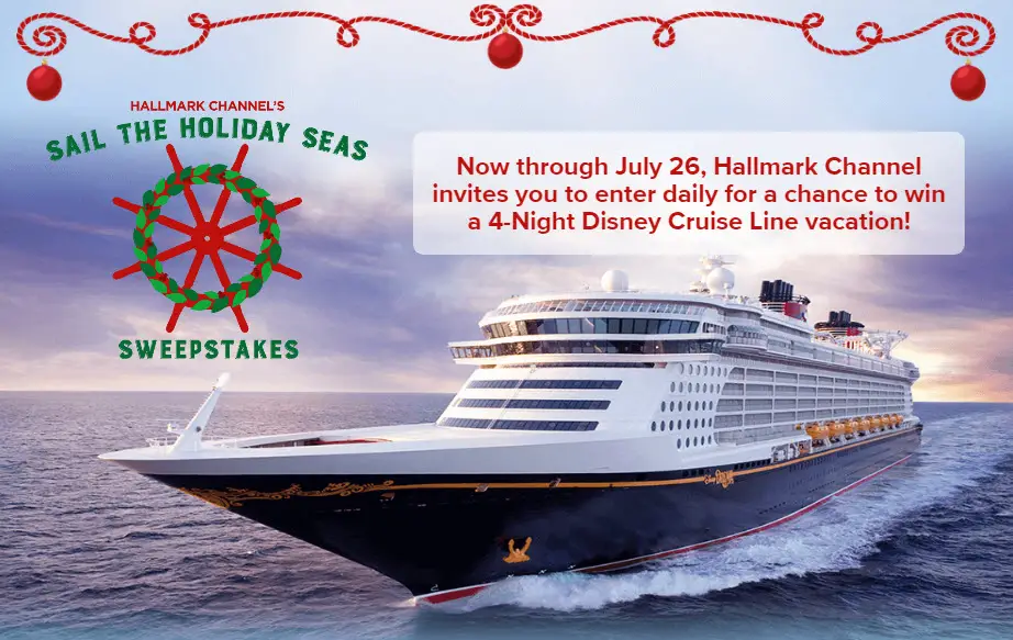 Enter the Hallmark Channel Sail the Holiday Seas Sweepstakes to win a 4-Night Very Merrytime Disney Cruise for four