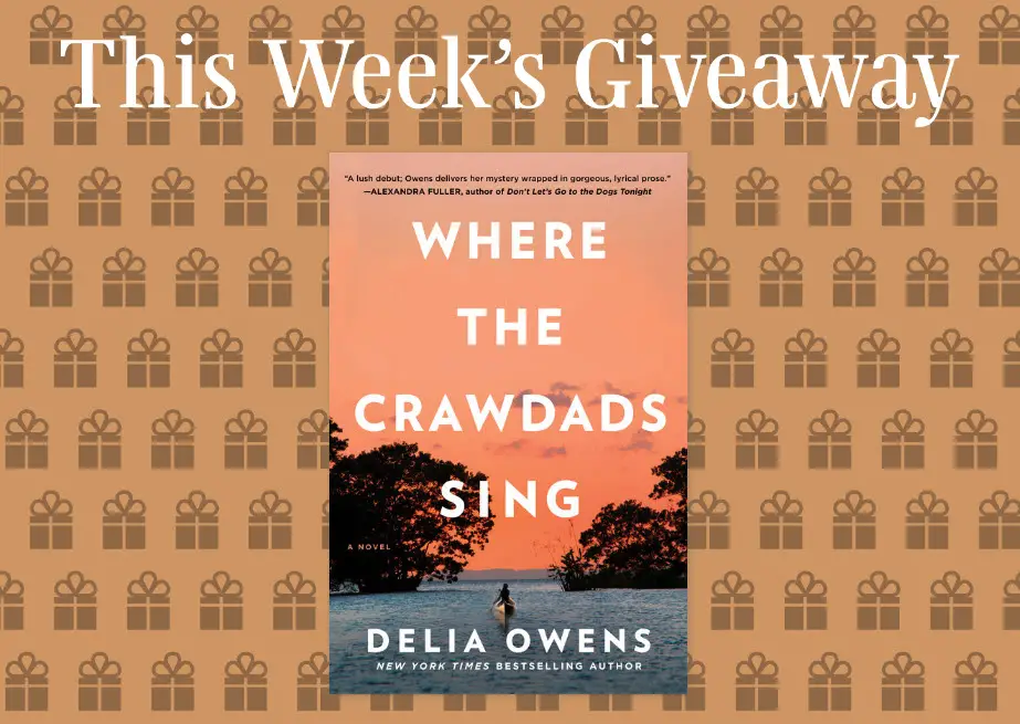Read It Forward is giving away 150 copies of the book, Where the Crawdads Sing by Delia Owens