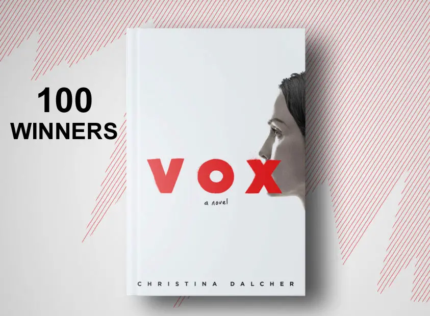 Enter for your chance to win 1 of 100 copies of the book, Vox by Christina Dalcher.