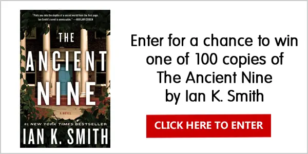 Enter for your chance to win one of one hundred copies of The Ancient Nine by Ian K. Smith.