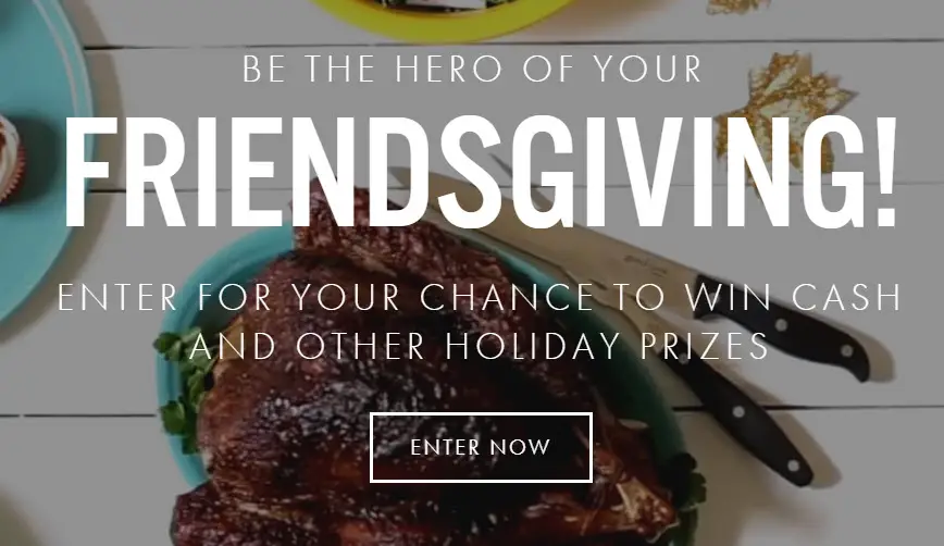 Enter for your chance to WIN cash and other Holiday Prizes!  As part of the Friendsgiving Sweepstakes, Mrs Cubbison's has partnered with their friends at Challenge Butter and GoodCook to bring you everything you need for a perfect holiday meal.