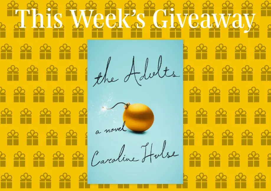 Enter for your chance to win 1 of 100 copies of the book, The Adults by Caroline Hulse