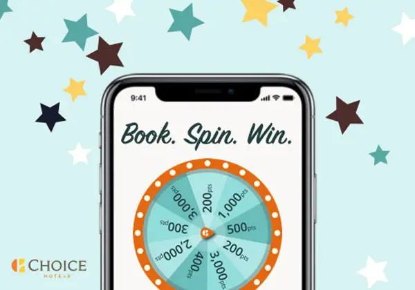 Spin the wheel for your chance to win free Choice Privileges points in the Choice Hotels Book. Spin. Win. Instant Win Game