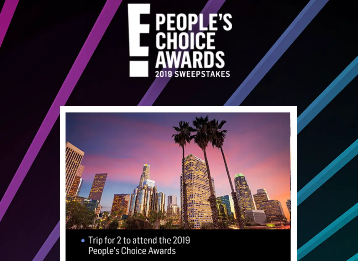 Enter for your chance to win a trip for 2 to attend the 2019 People's Choice Awards in Beverly Hills including airfare, hotel, and transportation; $500 Spending Money; E! Swag Bag.