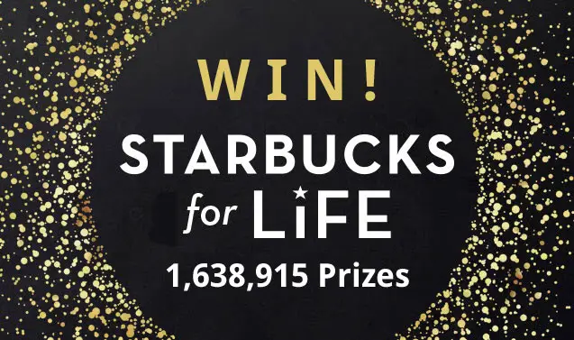 Starbucks Rewards members have a chance to win millions of prizes including Starbucks for Life,  Starbucks for a Month, Starbucks for a Week, and millions of Bonus Stars. There are ways to earn bonus game plays with challenges and ways to instantly win prizes such as food, beverages and Bonus Stars.