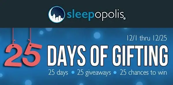 Sleepopolis 25 Days of Giving Sweepstakes