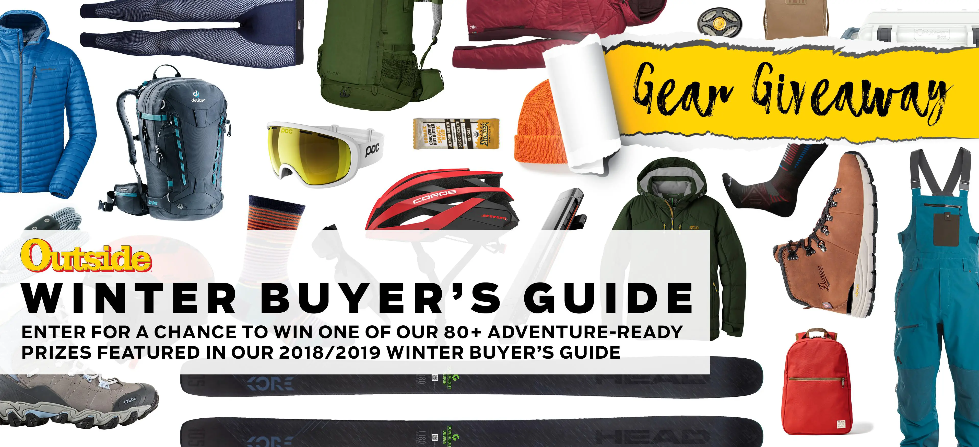 Enter the Outside Magazine’s Winter Buyer's Guide Gear Giveaway for your chance to win 1 of 87 adventure-ready prizes featured in their 2018/2019 Winter's Buying guide
